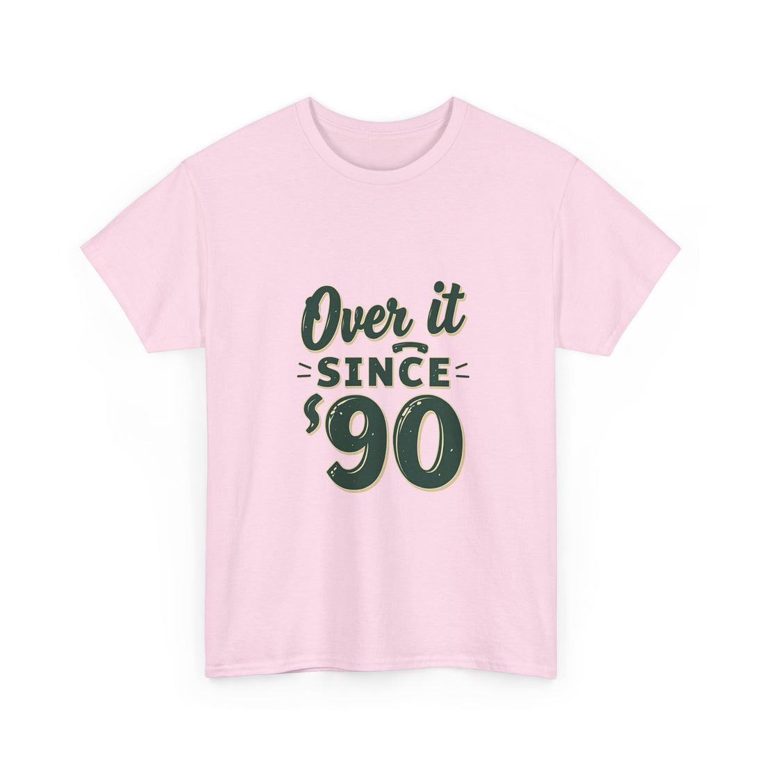'Over It Since '90' Nostalgia Graphic T-Shirt