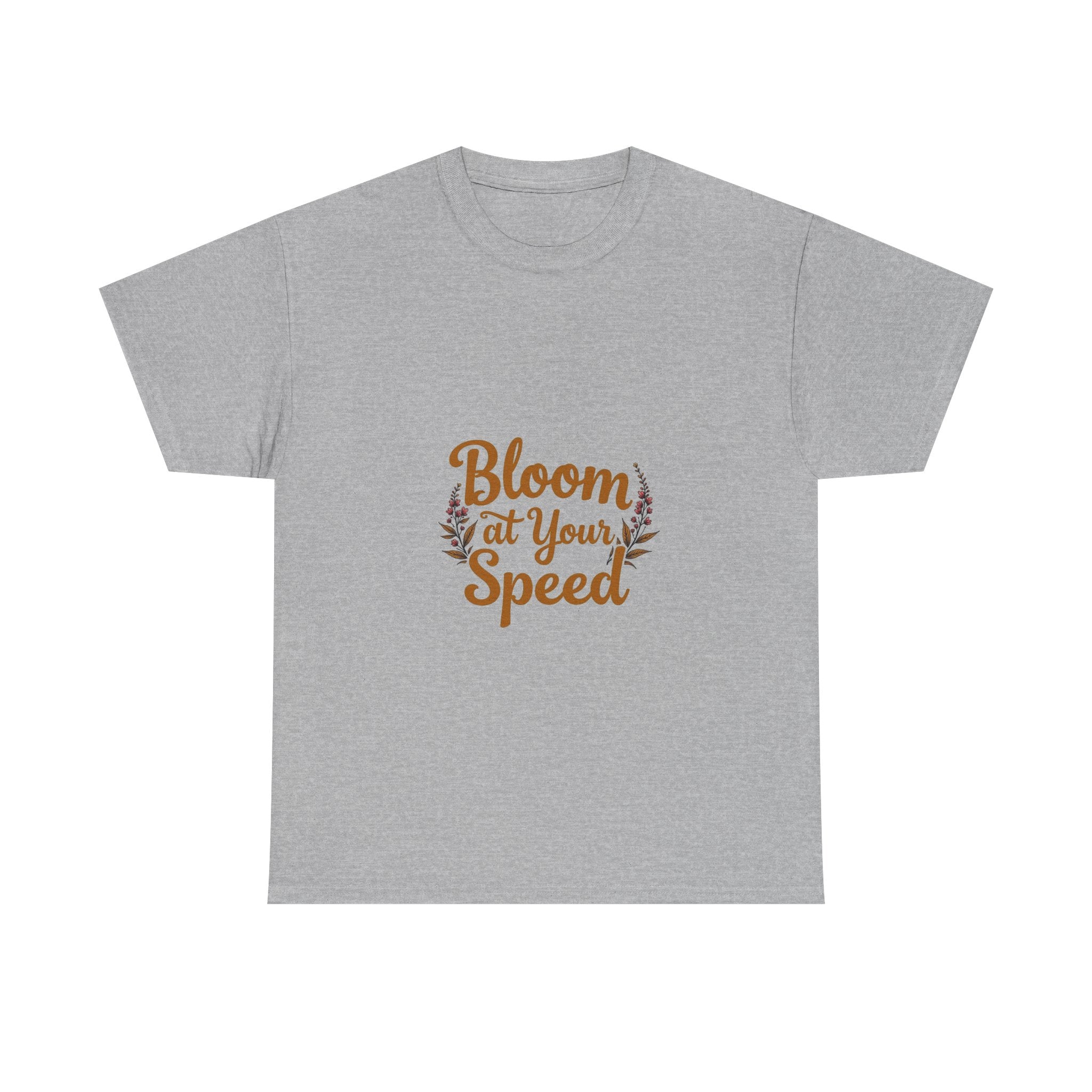 'Bloom At Your Speed' Floral Graphic T‑Shirt