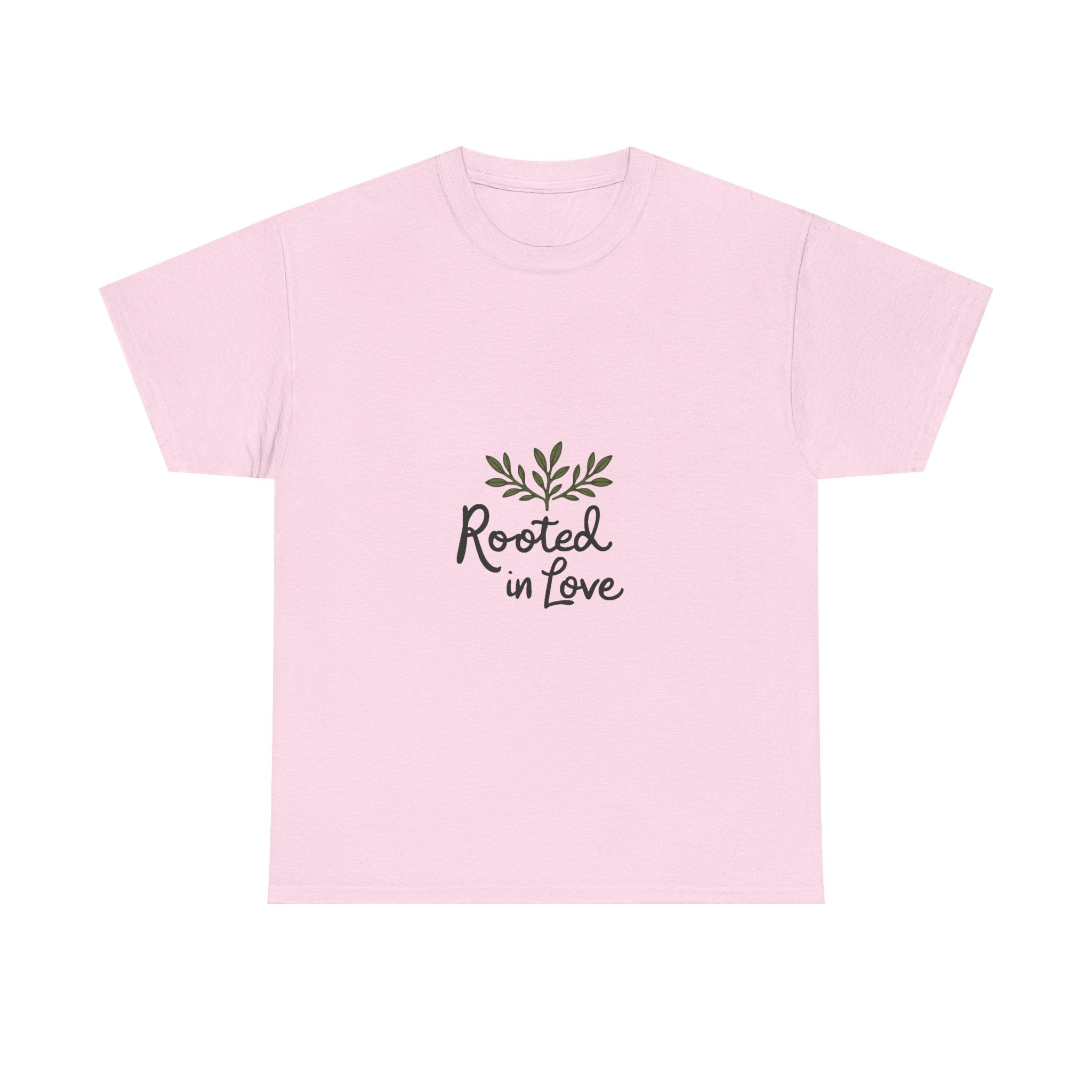 'Rooted in Love' Botanical Script Graphic T- Shirt