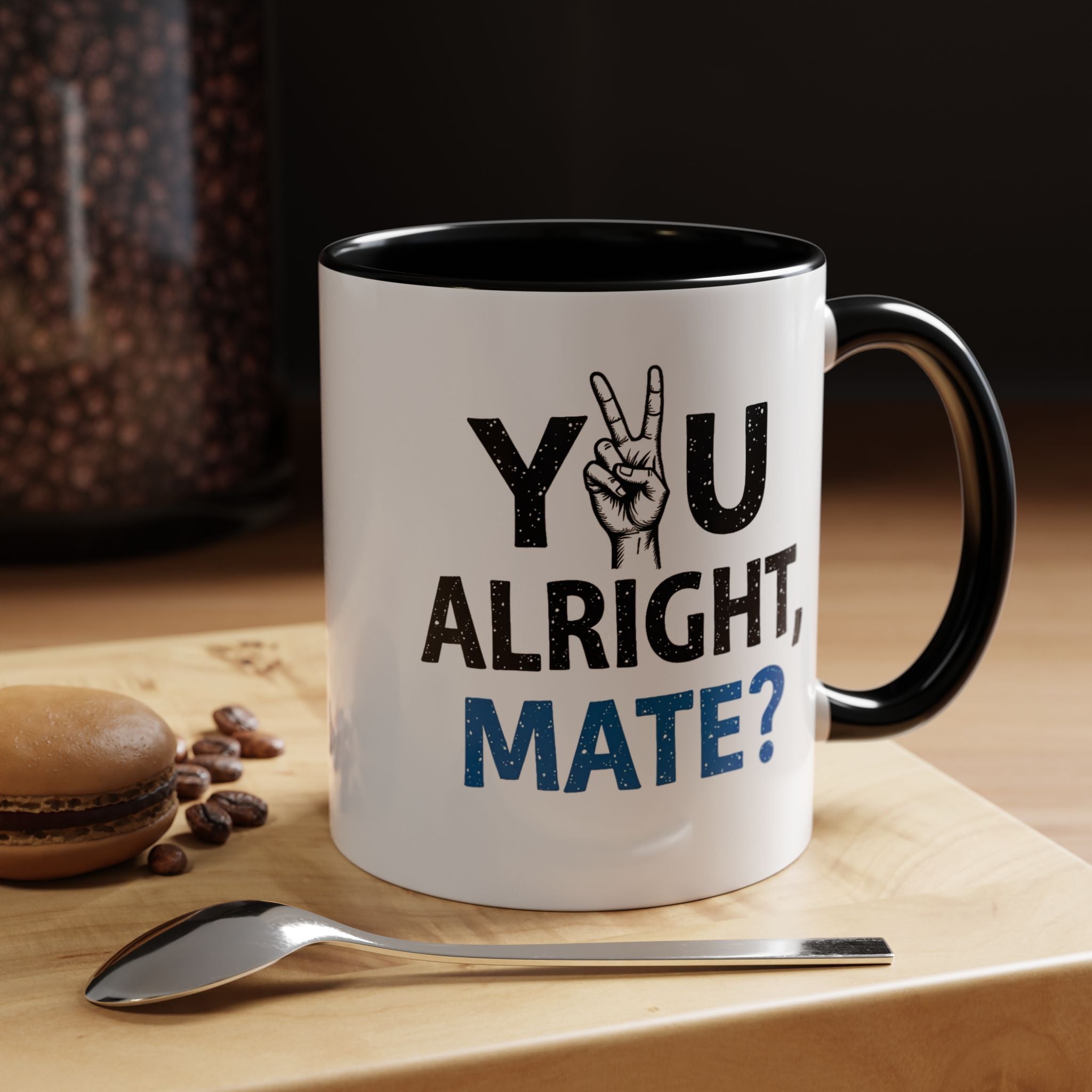 You Alright Mate? Accent Coffee Mug, 11oz & 15oz