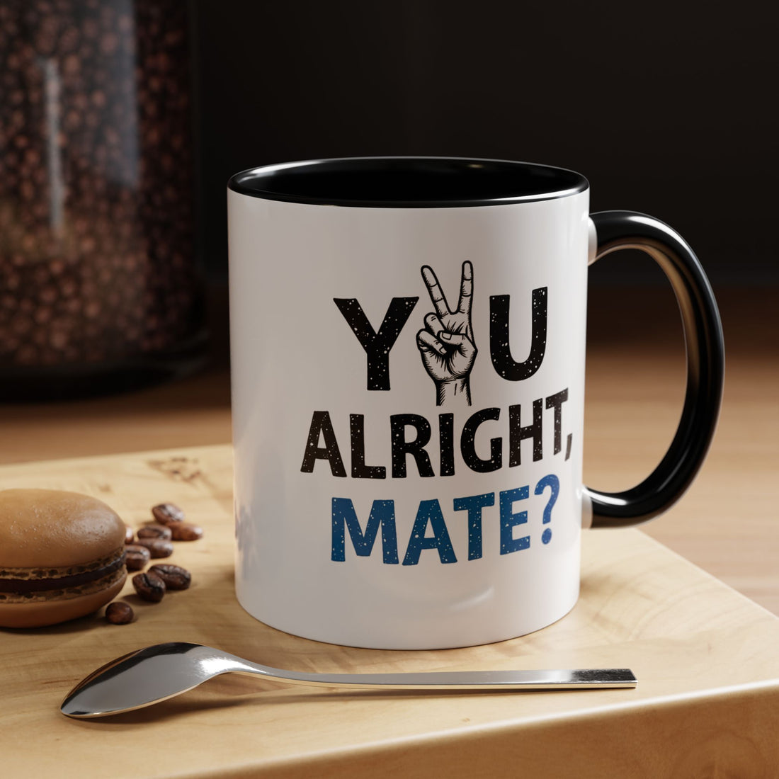 You Alright Mate? Accent Coffee Mug, 11oz & 15oz