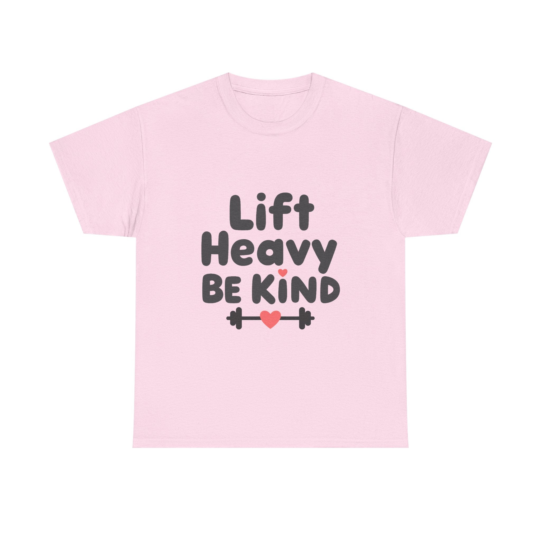 'Lift Heavy Be Kind' Weightlifting Gym T-Shirt with Heart Barbell