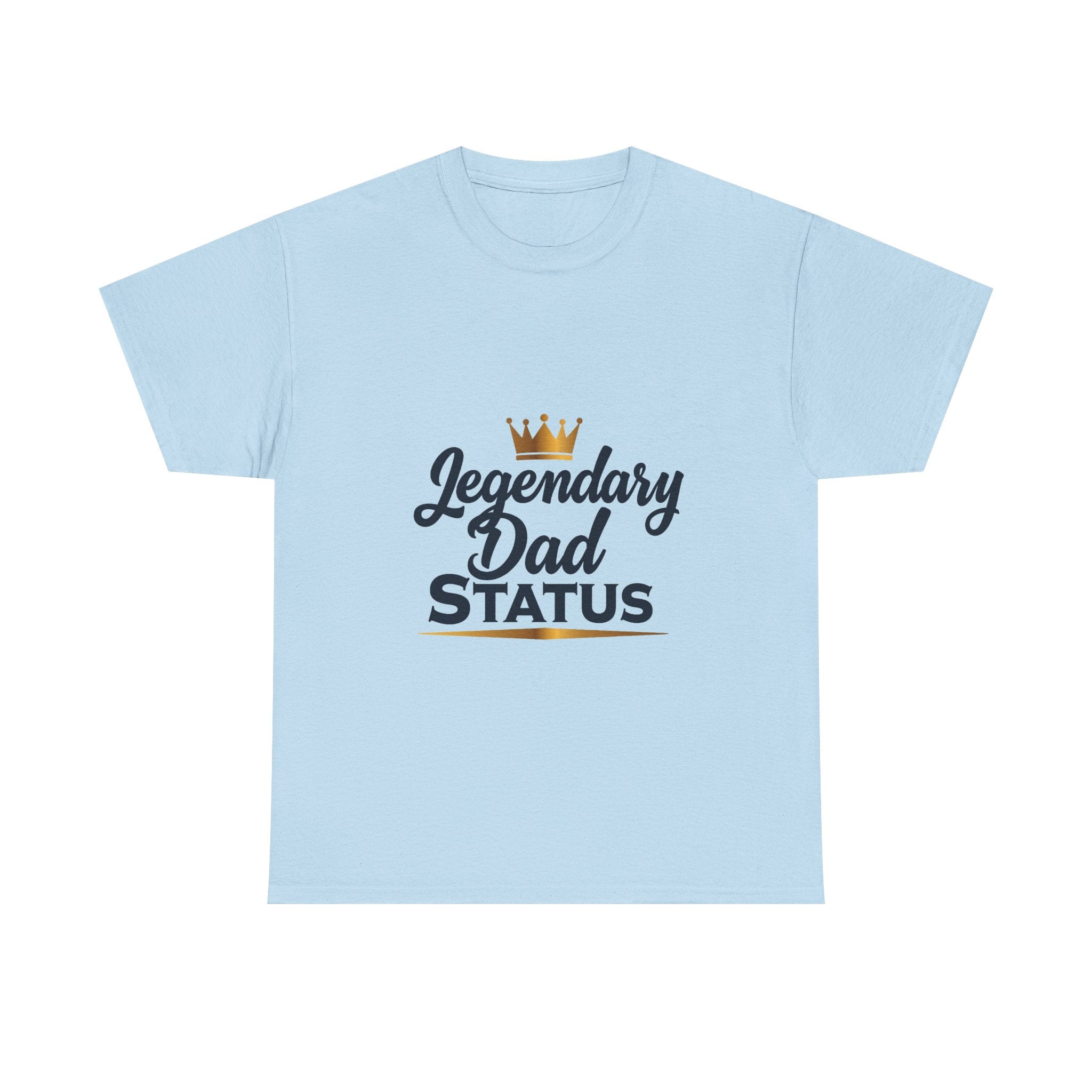 'Legendary Dad Status' T-Shirt
