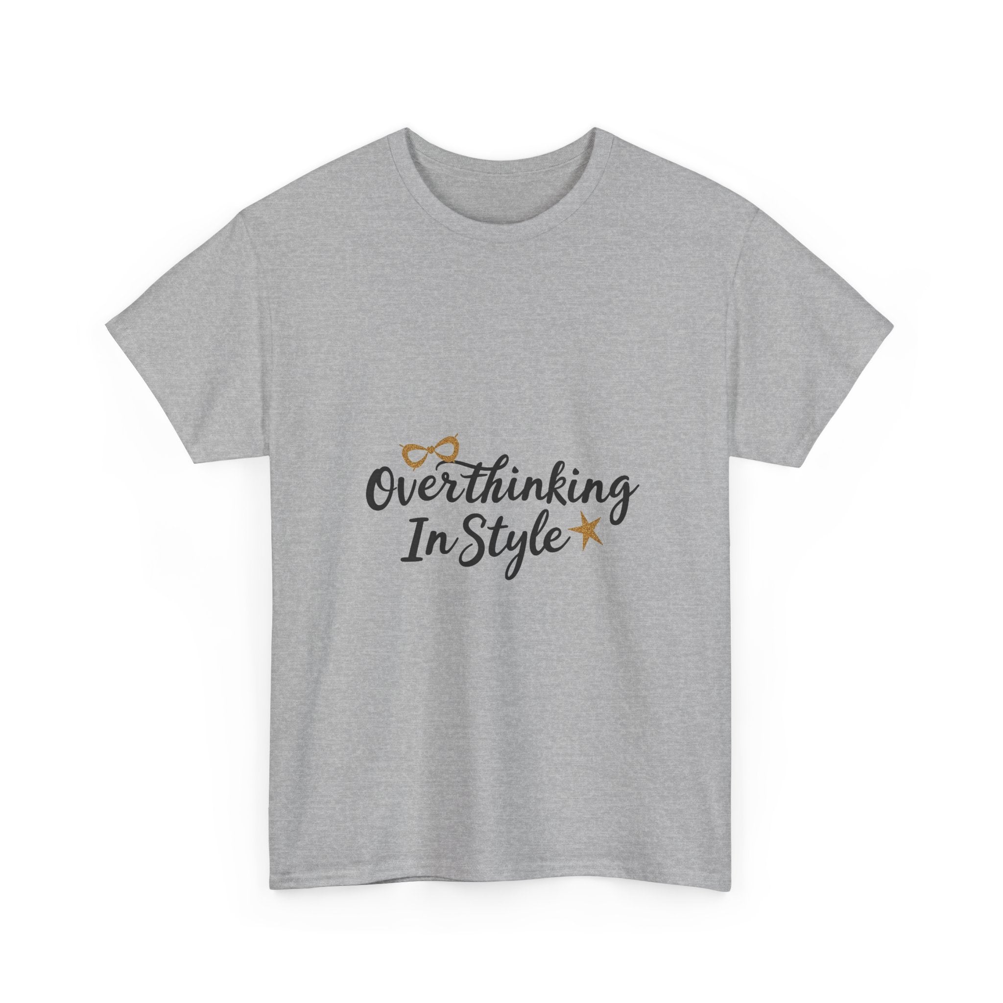 'Overthinking In Style' Funny Graphic Women’s Casual T-Shirt