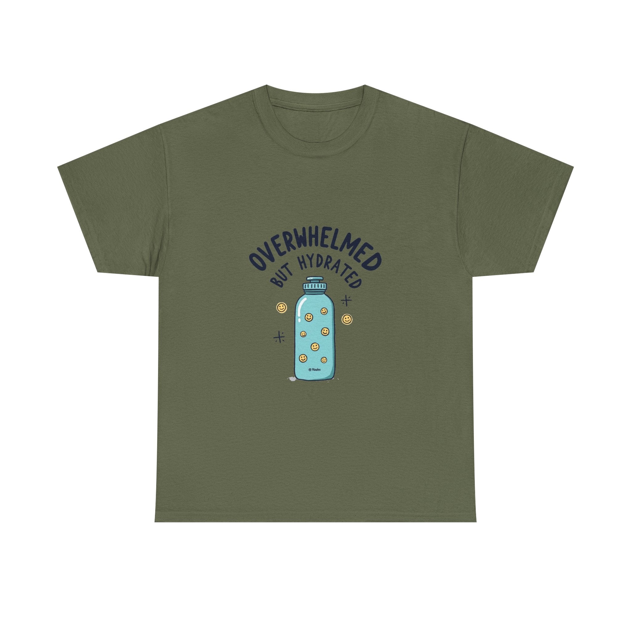 "Overwhelmed But Hydrated" Cute Water Bottle Graphic T-Shirt