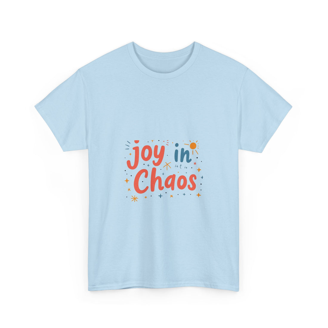 'Joy in Chaos' Positive Graphic T-Shirt
