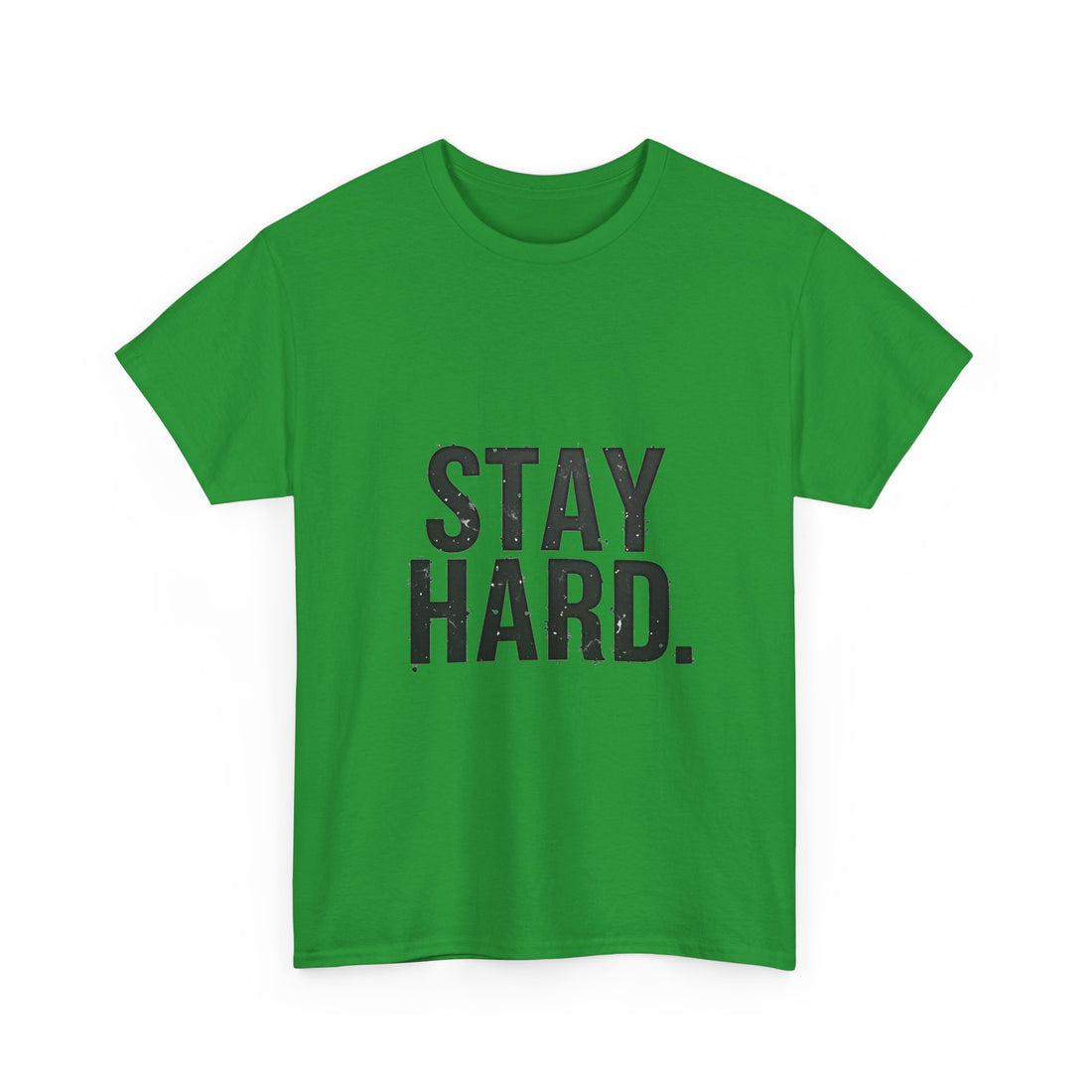 'Stay Hard' Motivational Fitness T‑Shirt