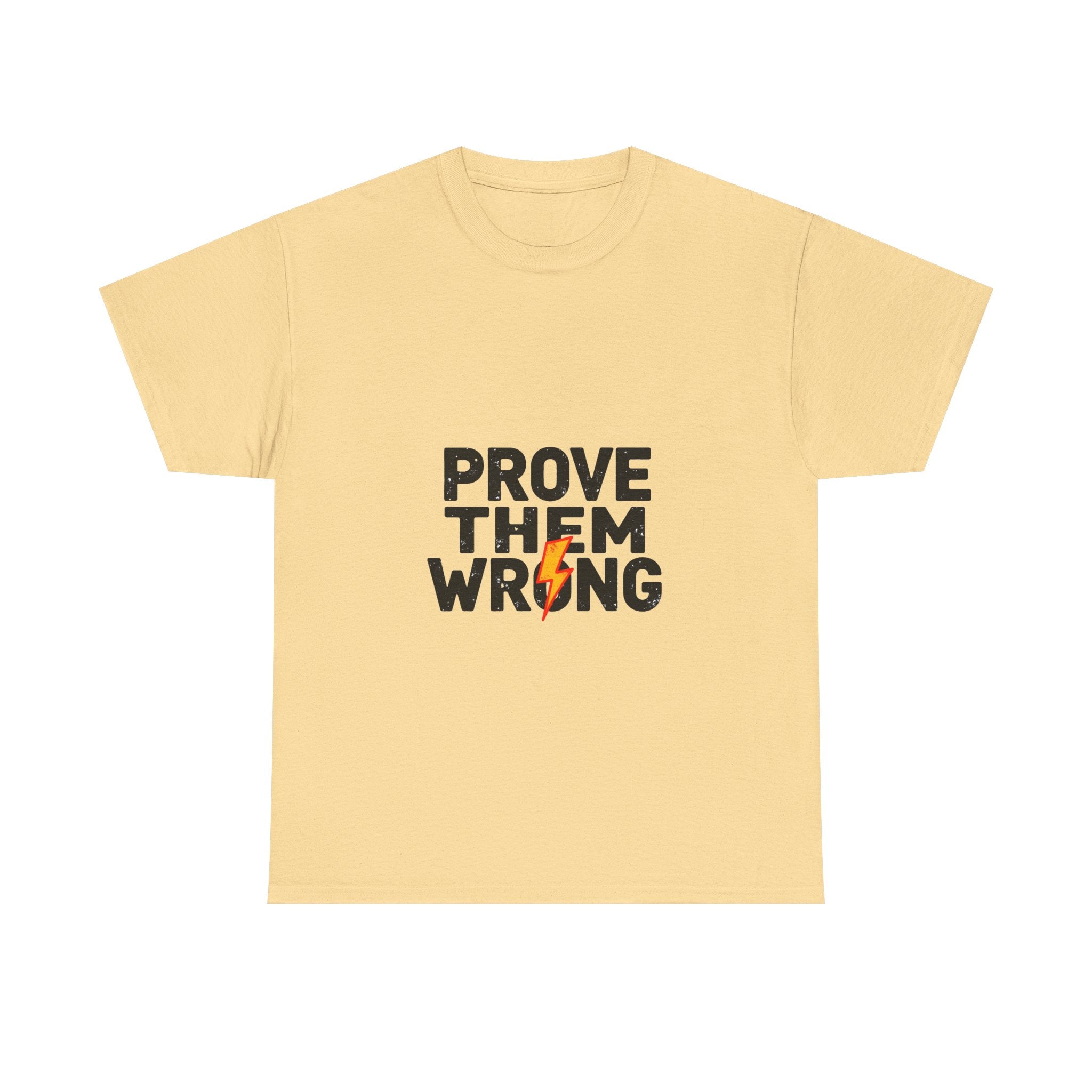 'Prove Them Wrong' Motivational Graphic T-Shirt with Lightning Bolt