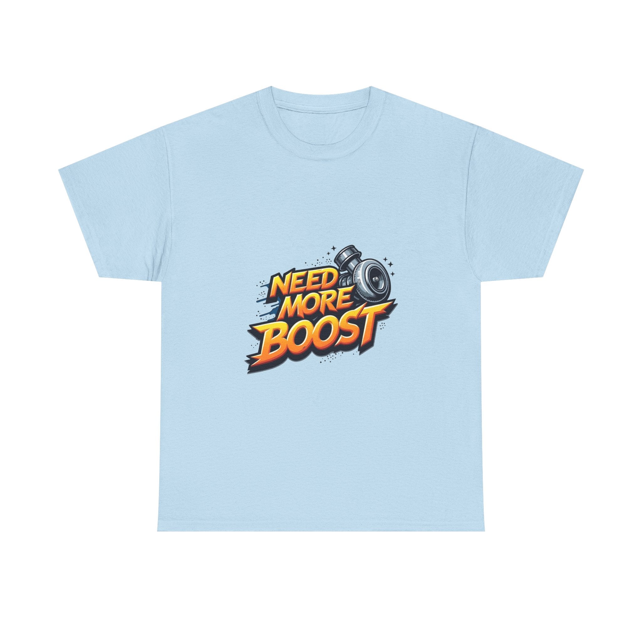 'Need More Boost' T-Shirt Turbocharger Racing Graphic T-Shirt