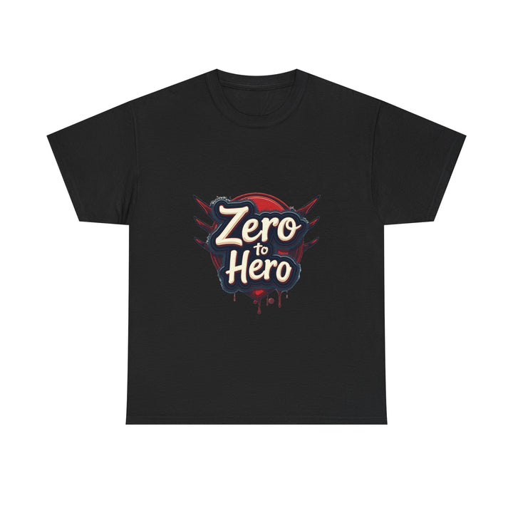 'Zero to Hero' Motivational Graphic T-Shirt