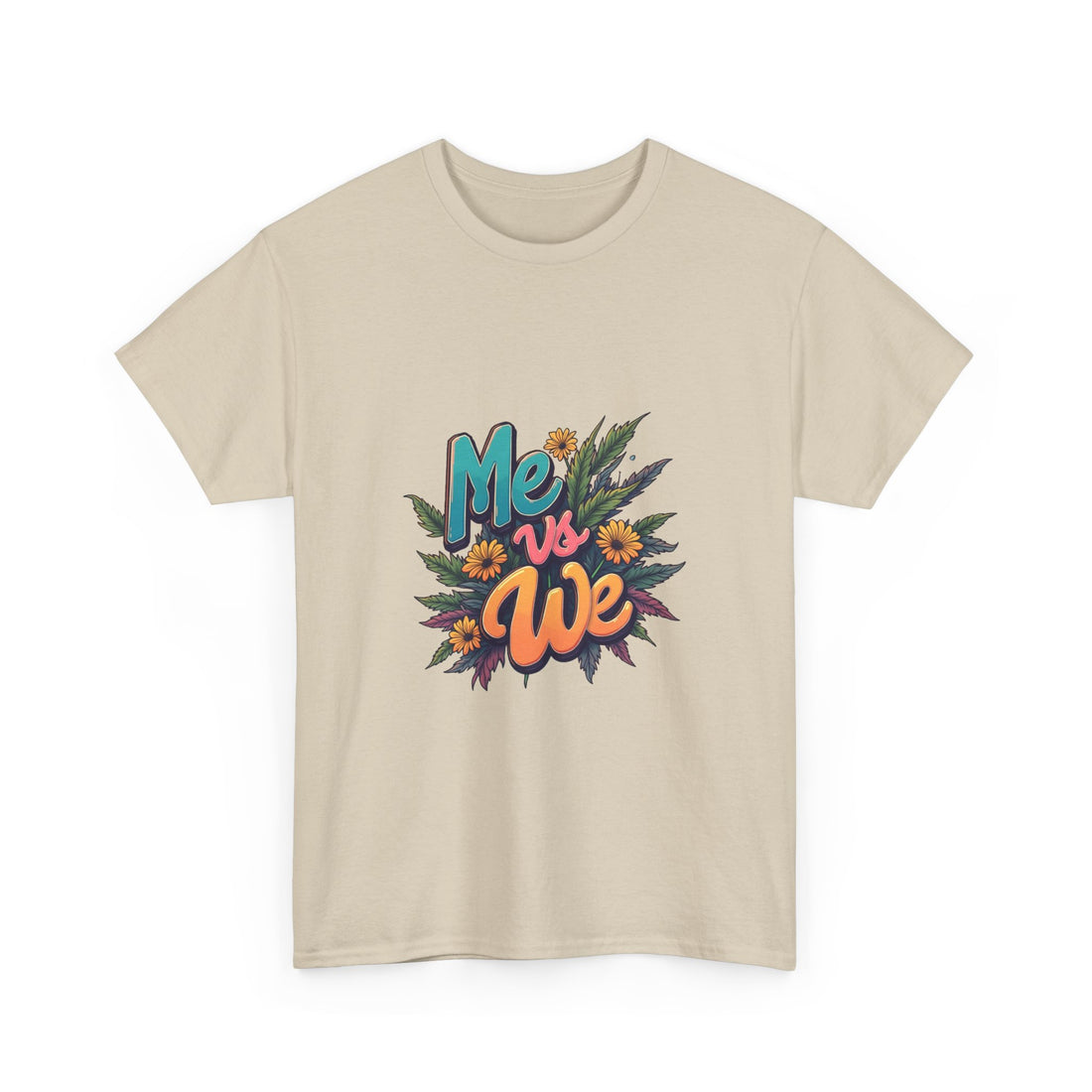 Me vs We Floral Graphic Unity Statement T-Shirt