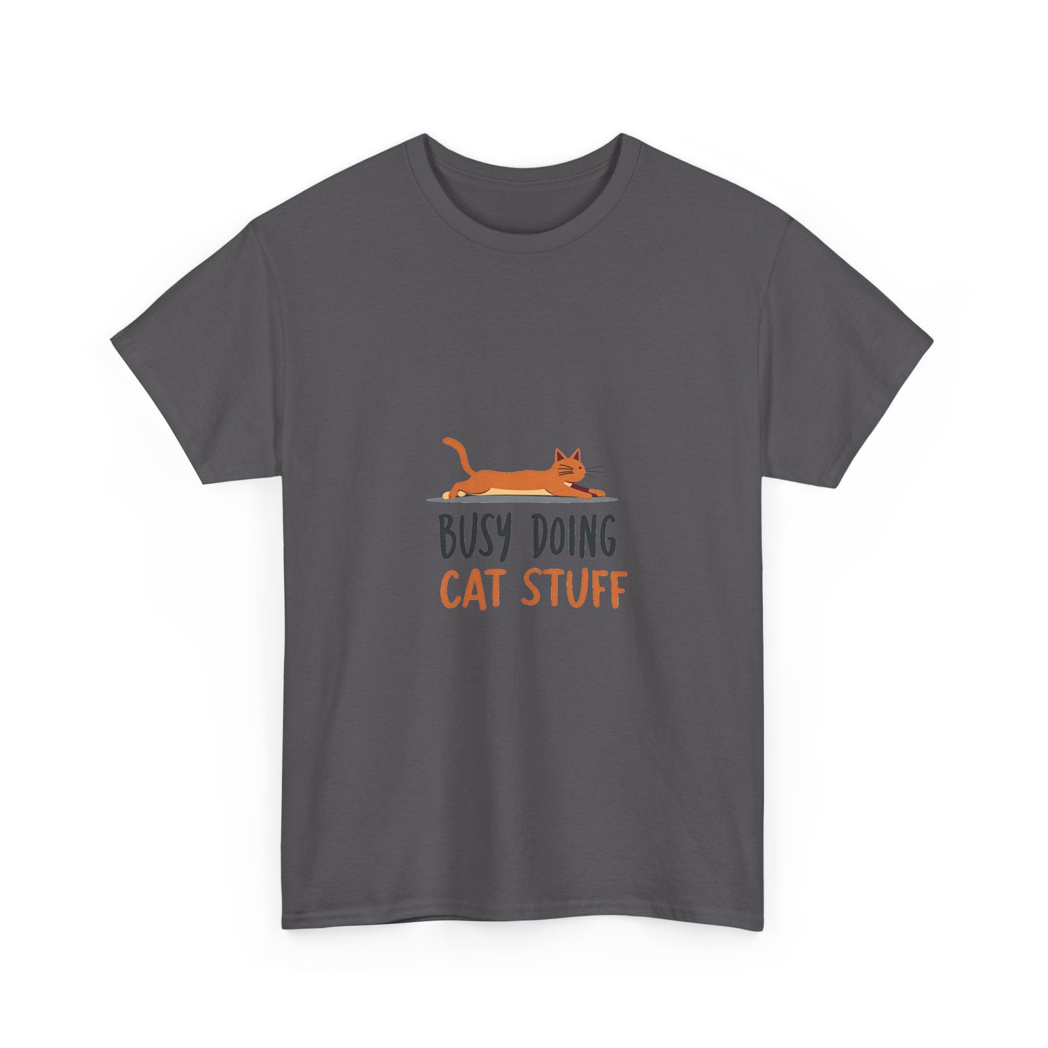 "Busy Doing Cat Stuff" Cute Cat Lover T-Shirt