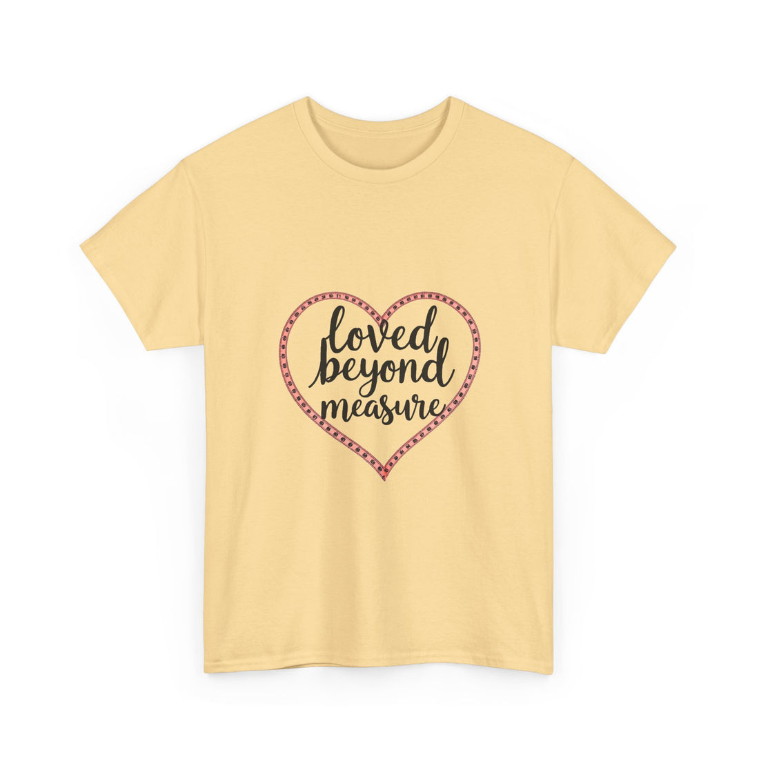 'loved Beyond Measure' T‑Shirt