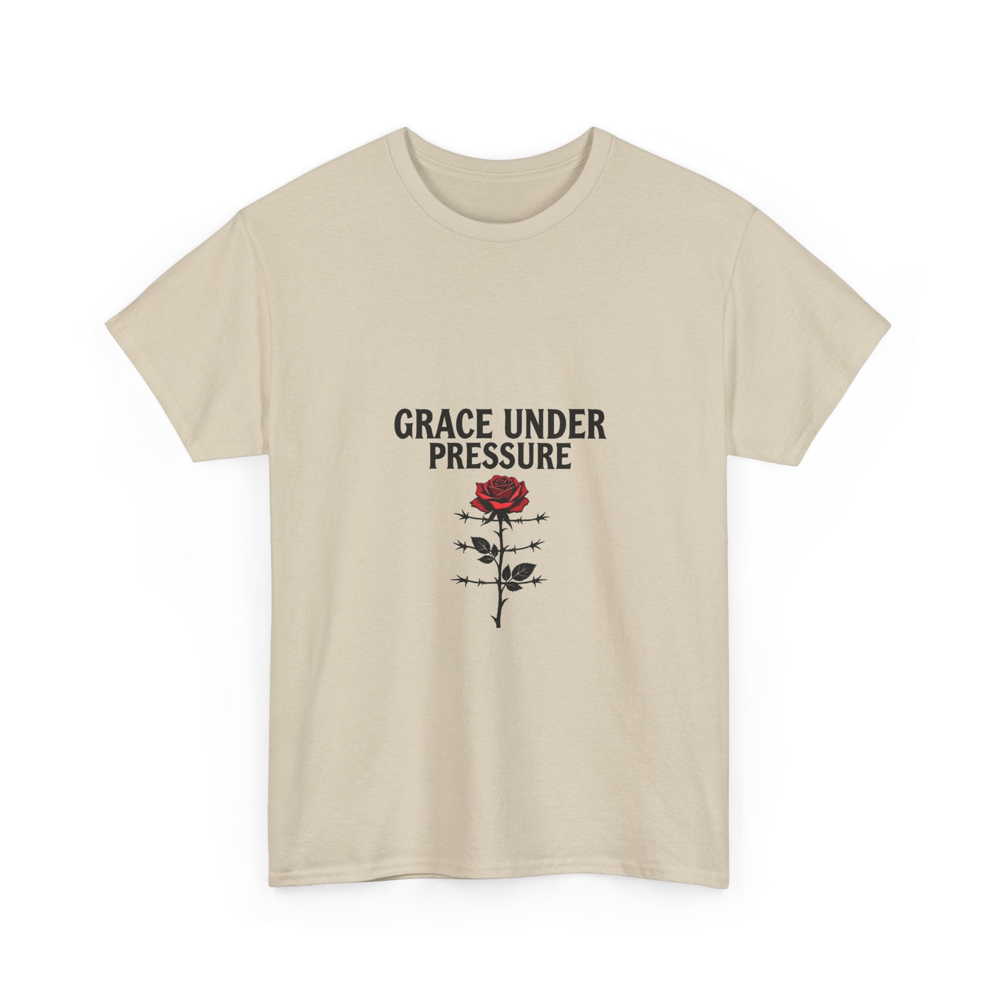 Grace Under Pressure Rose T‑Shirt