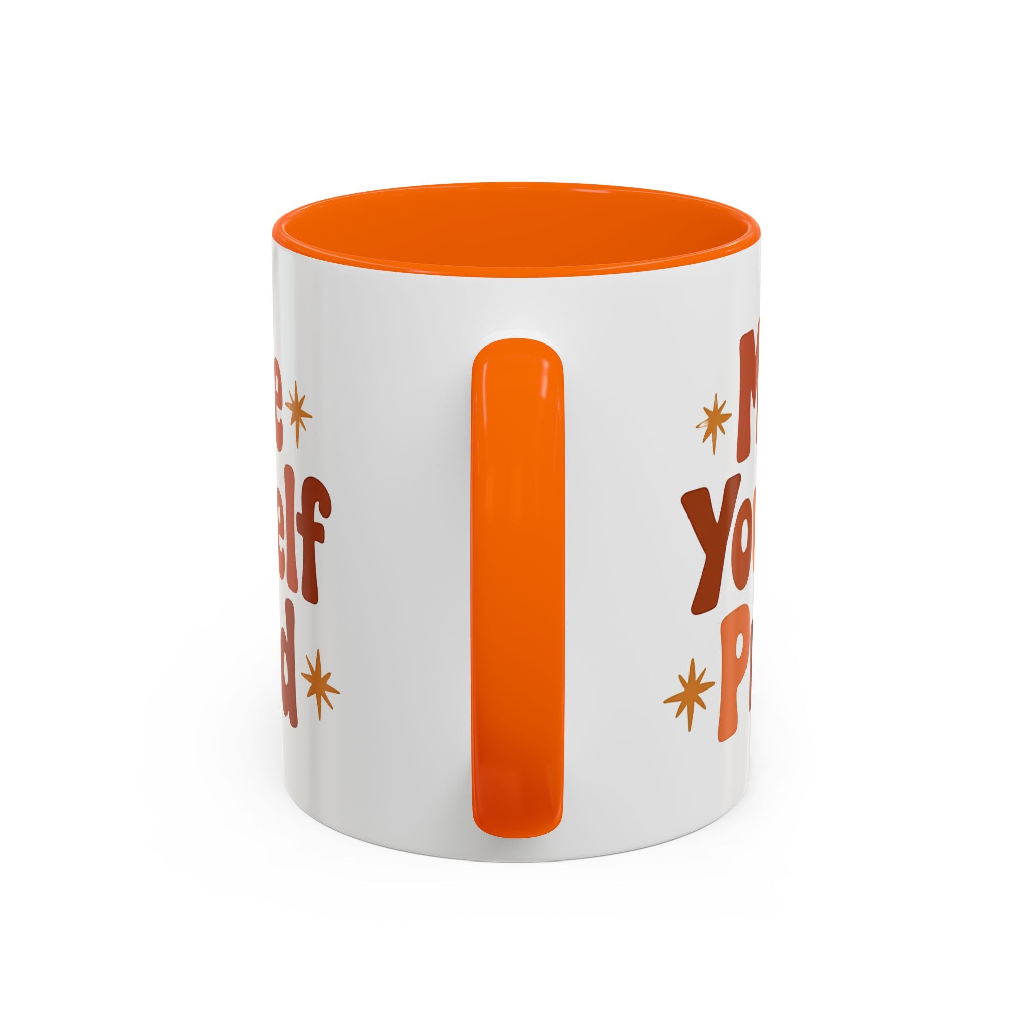 'Make Yourself Proud' Motivational Accent Mug (11/15oz)