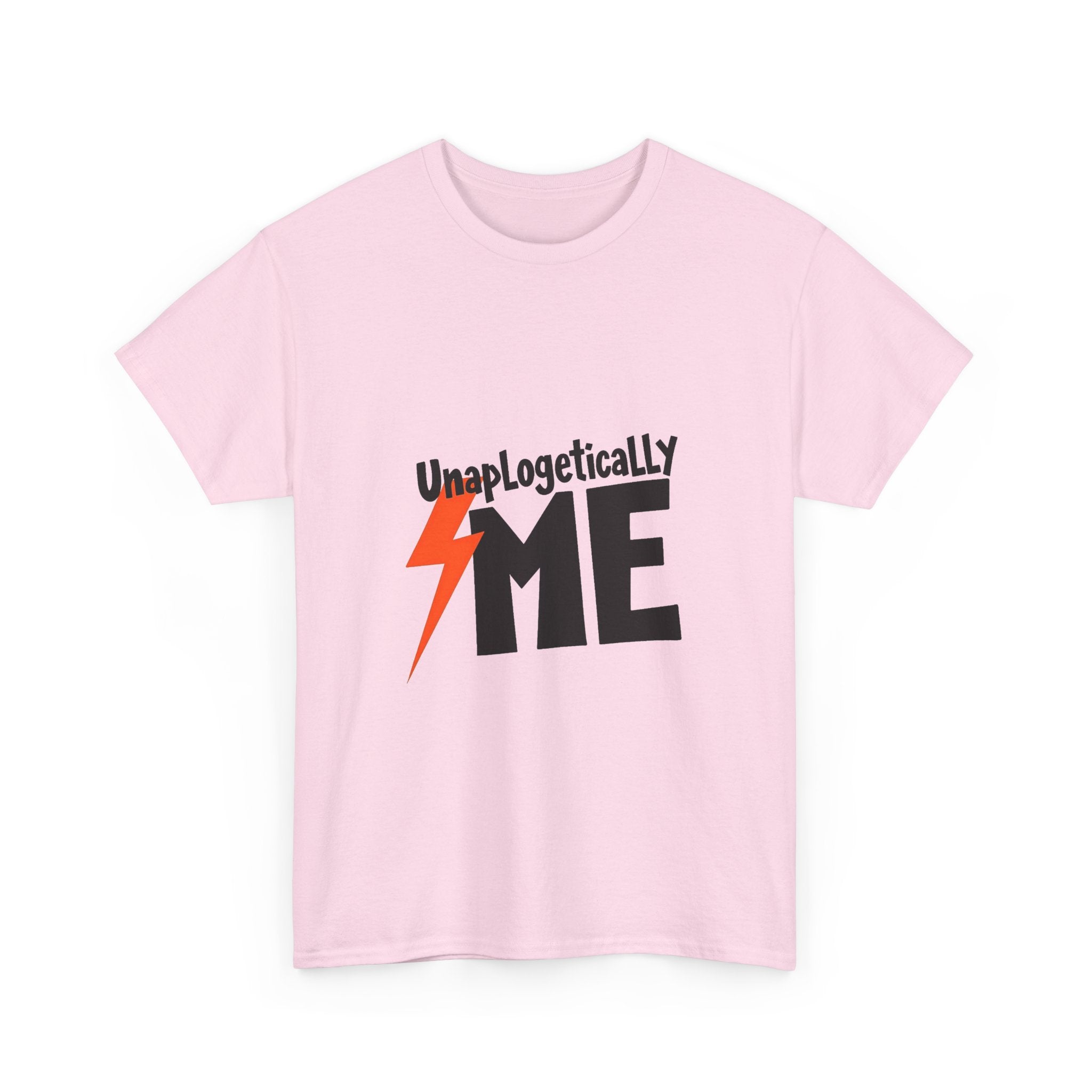 Unapologetically Me Graphic T-Shirt