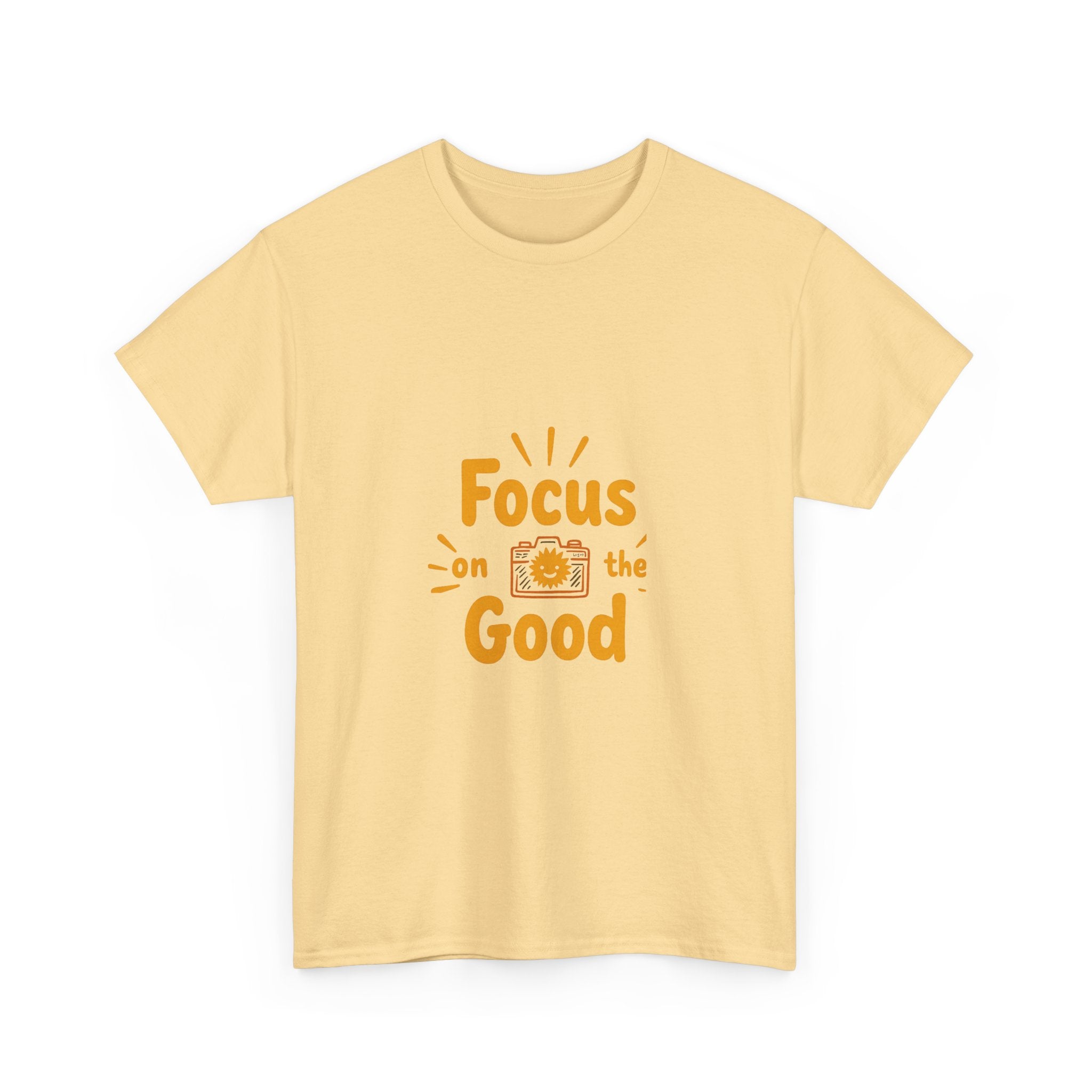 “Focus on the Good” Positive Graphic T-Shirt