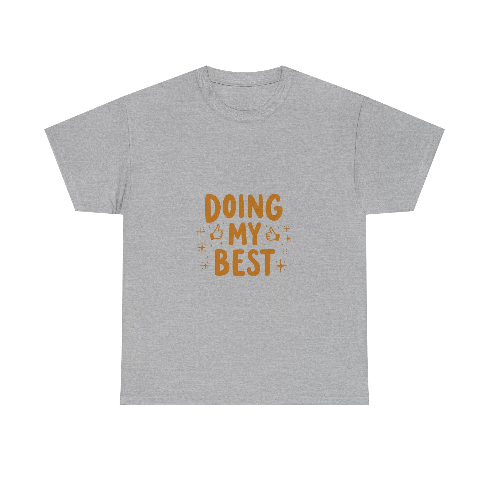 'Doing My Best' Positive Motivational Graphic T-Shirt