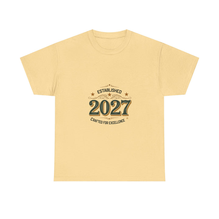 Established 2027 T-Shirt — Vintage 'Crafted for Excellence' Anniversary T-Shirt