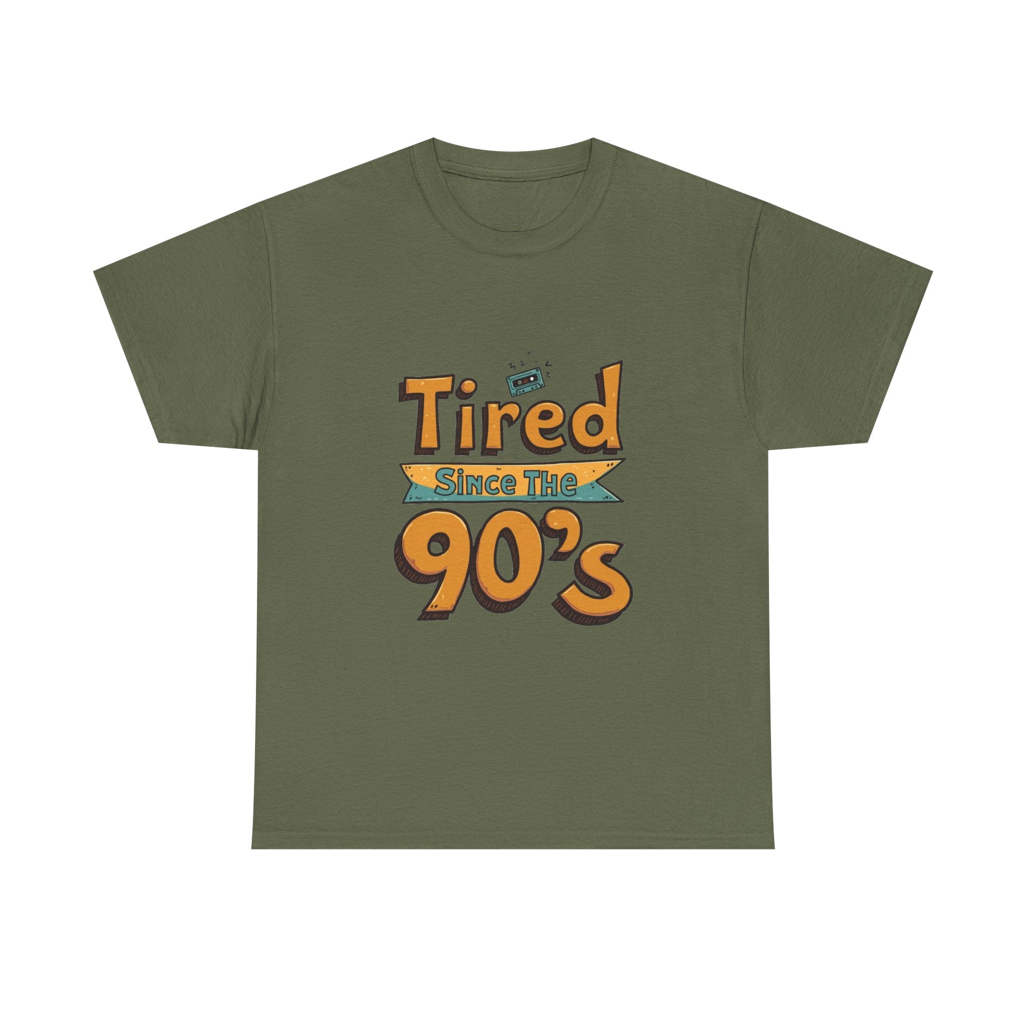'Tired Since the 90's' Retro 90s Nostalgia T-Shirt
