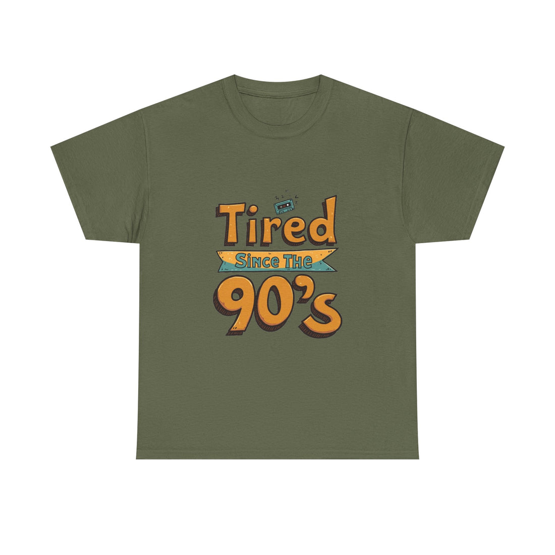 'Tired Since the 90's' Retro 90s Nostalgia T-Shirt