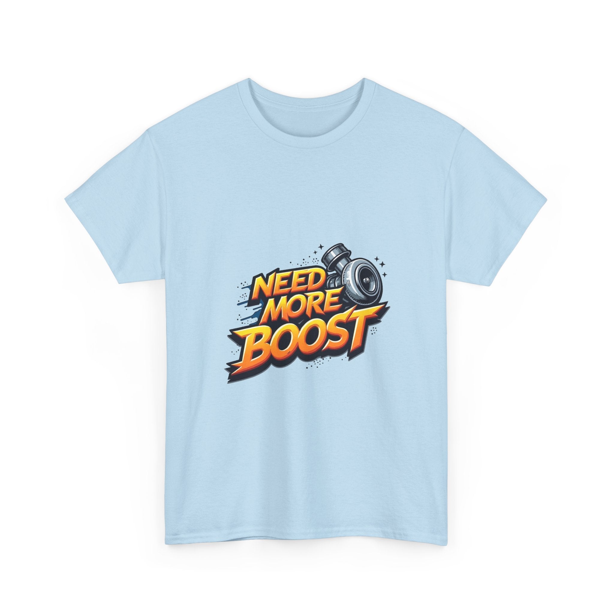 'Need More Boost' T-Shirt Turbocharger Racing Graphic T-Shirt
