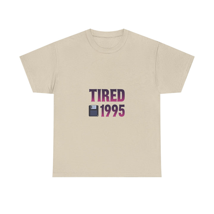 'Tired 1995' Retro Vintage Floppy Disk Graphic T-Shirt