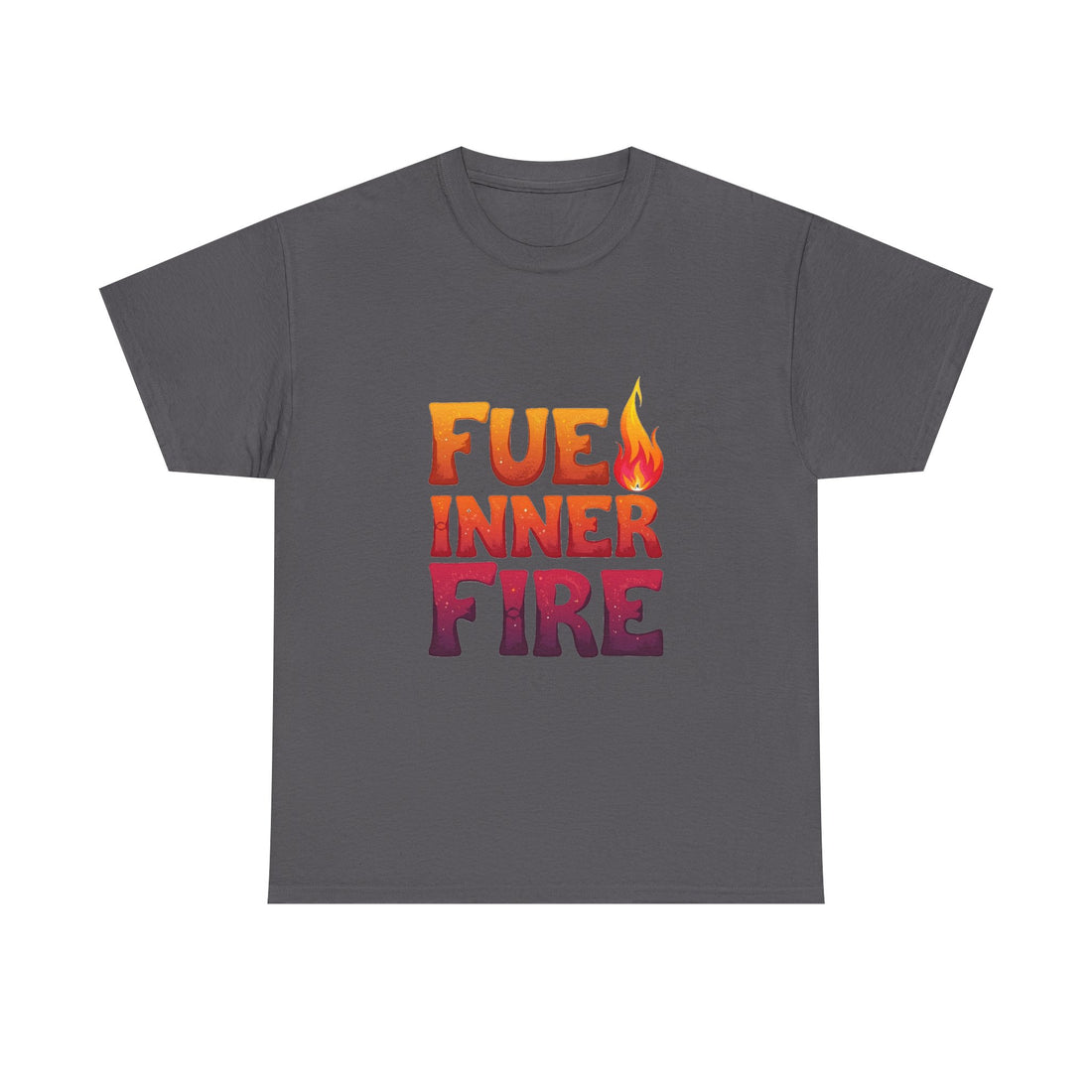 'Fuel Inner Fire 'Inspirational Flame Graphic T-Shirt