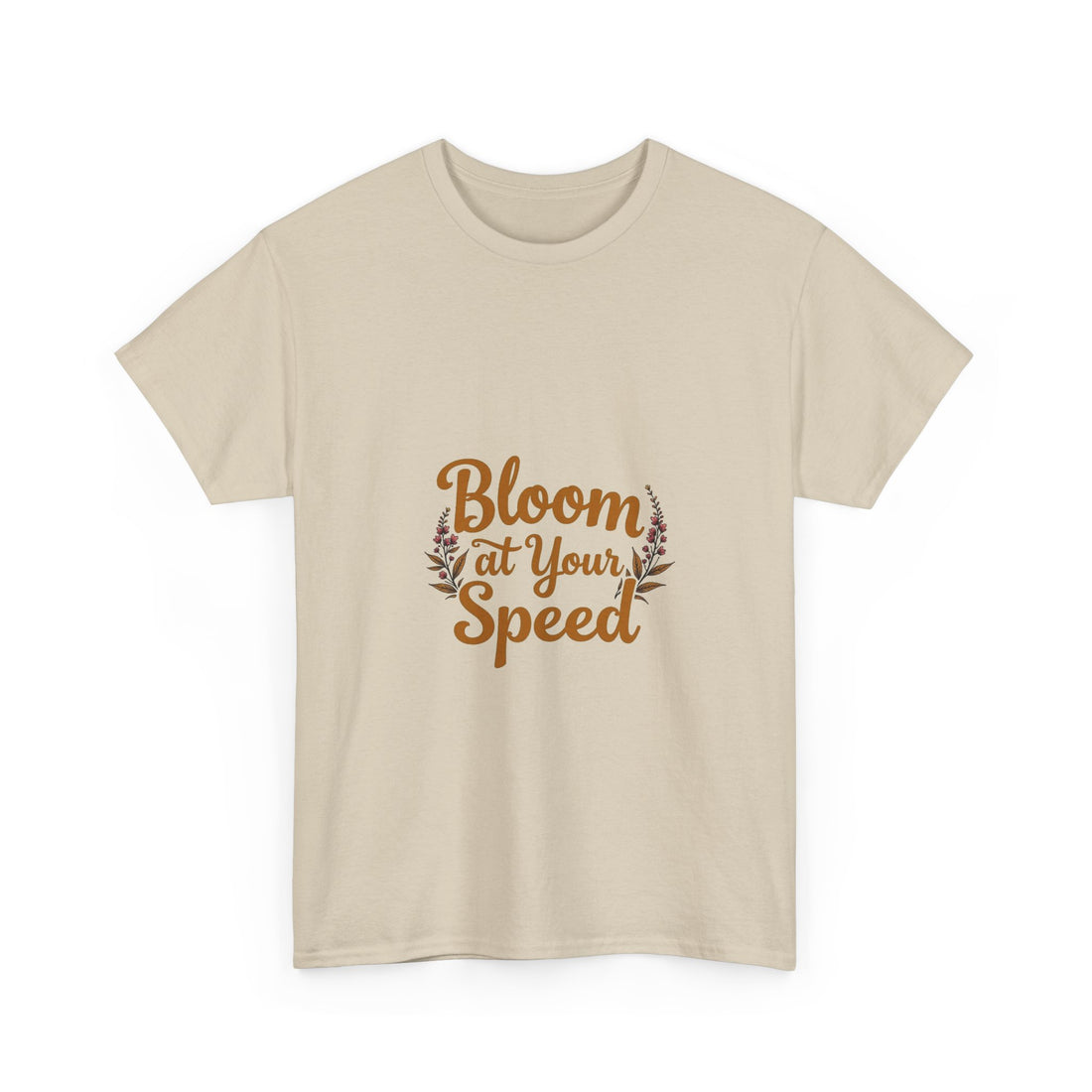 'Bloom At Your Speed' Floral Graphic T‑Shirt