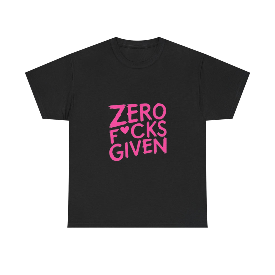 "Zero F*cks Given" Graphic T-Shirt