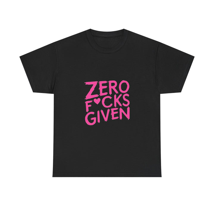 "Zero F*cks Given" Graphic T-Shirt