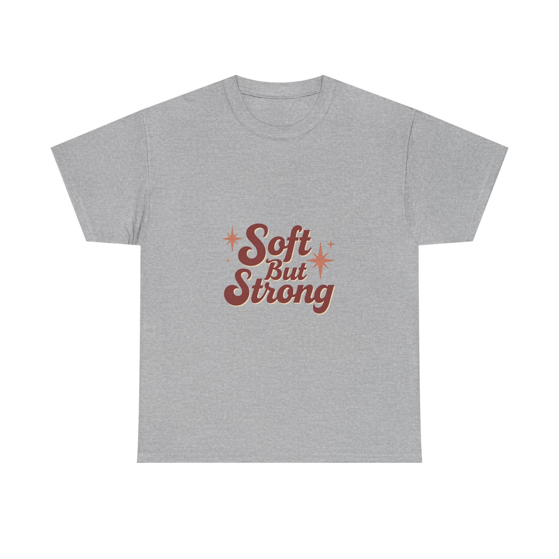 'Soft But Strong' Graphic T-Shirt
