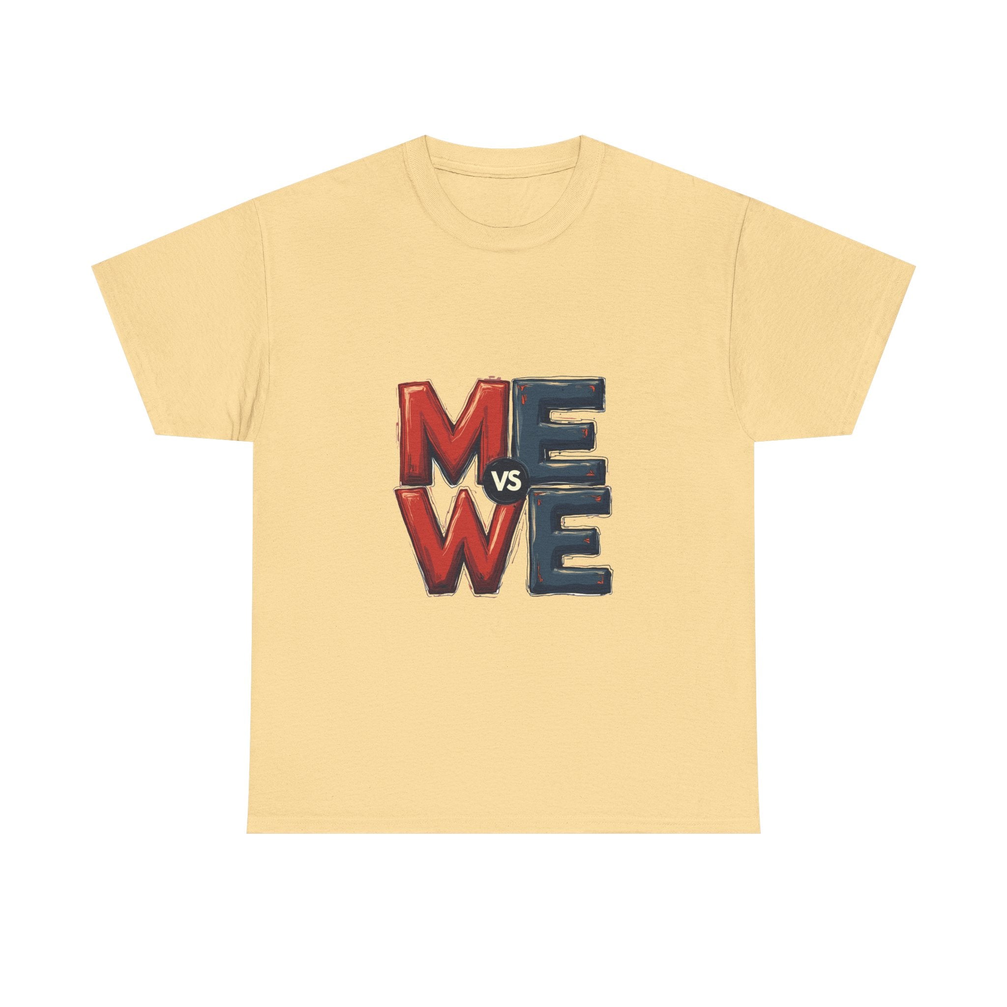 'Me vs We' Graphic Motivational Self-Competition Shirt