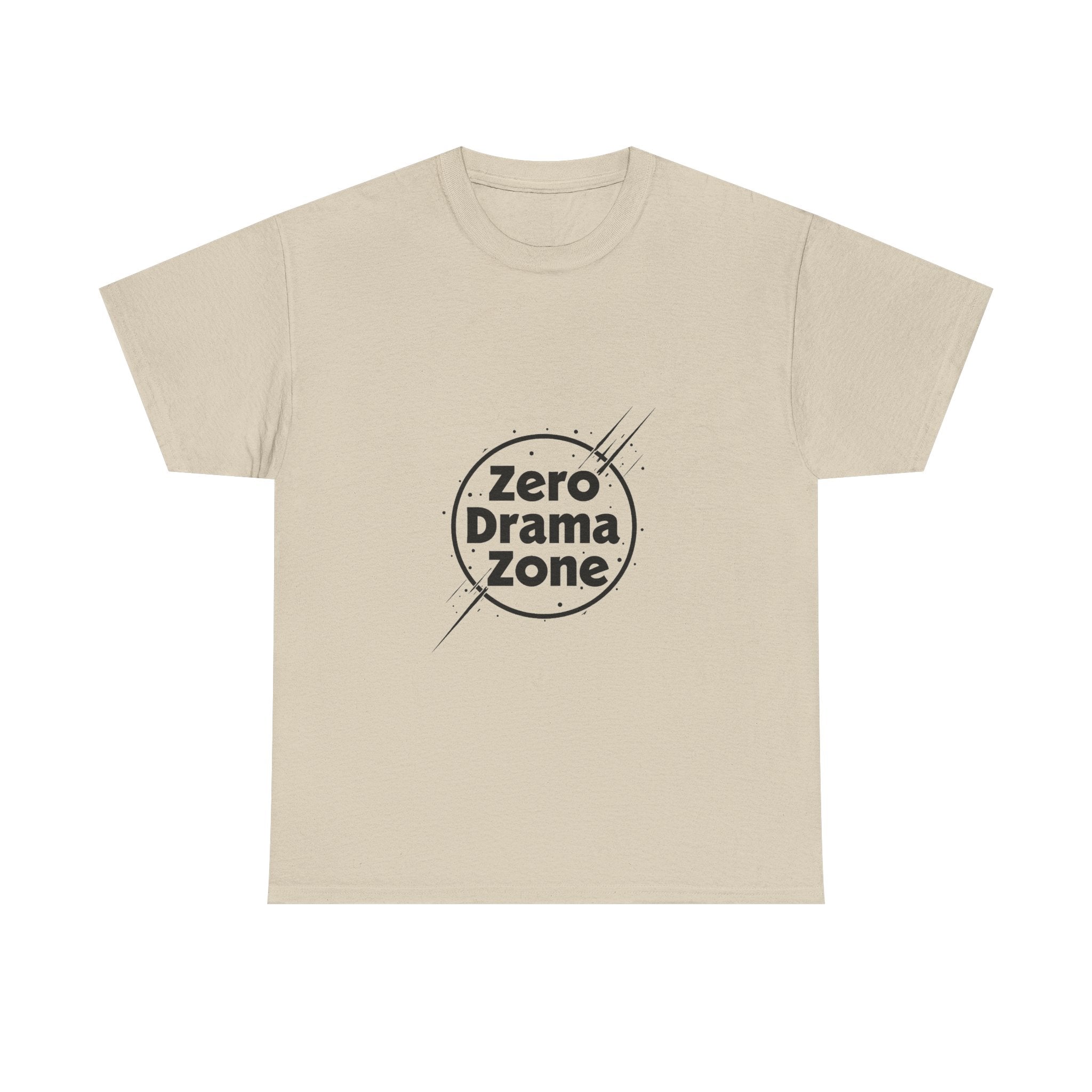 'Zero Drama Zone' Minimalist Anti‑Drama Graphic T-Shirt