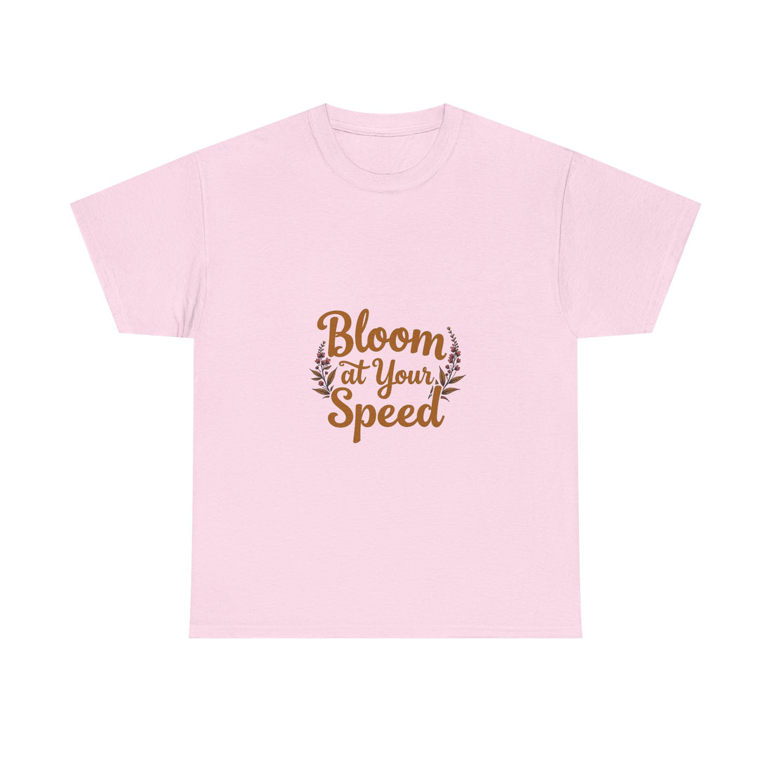 'Bloom At Your Speed' Floral Graphic T‑Shirt