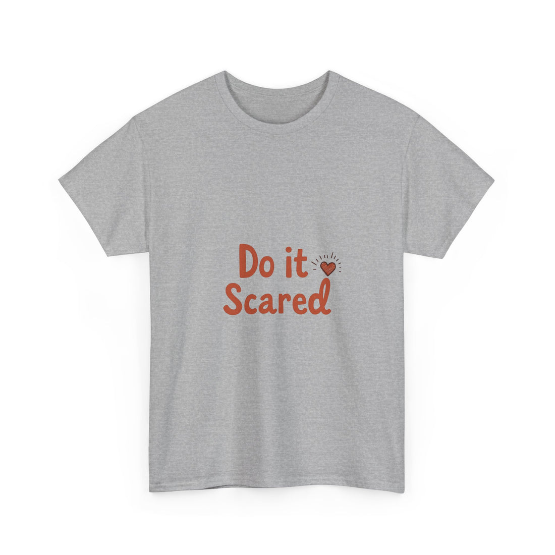 'Do It Scared' Motivational Courage T-Shirt