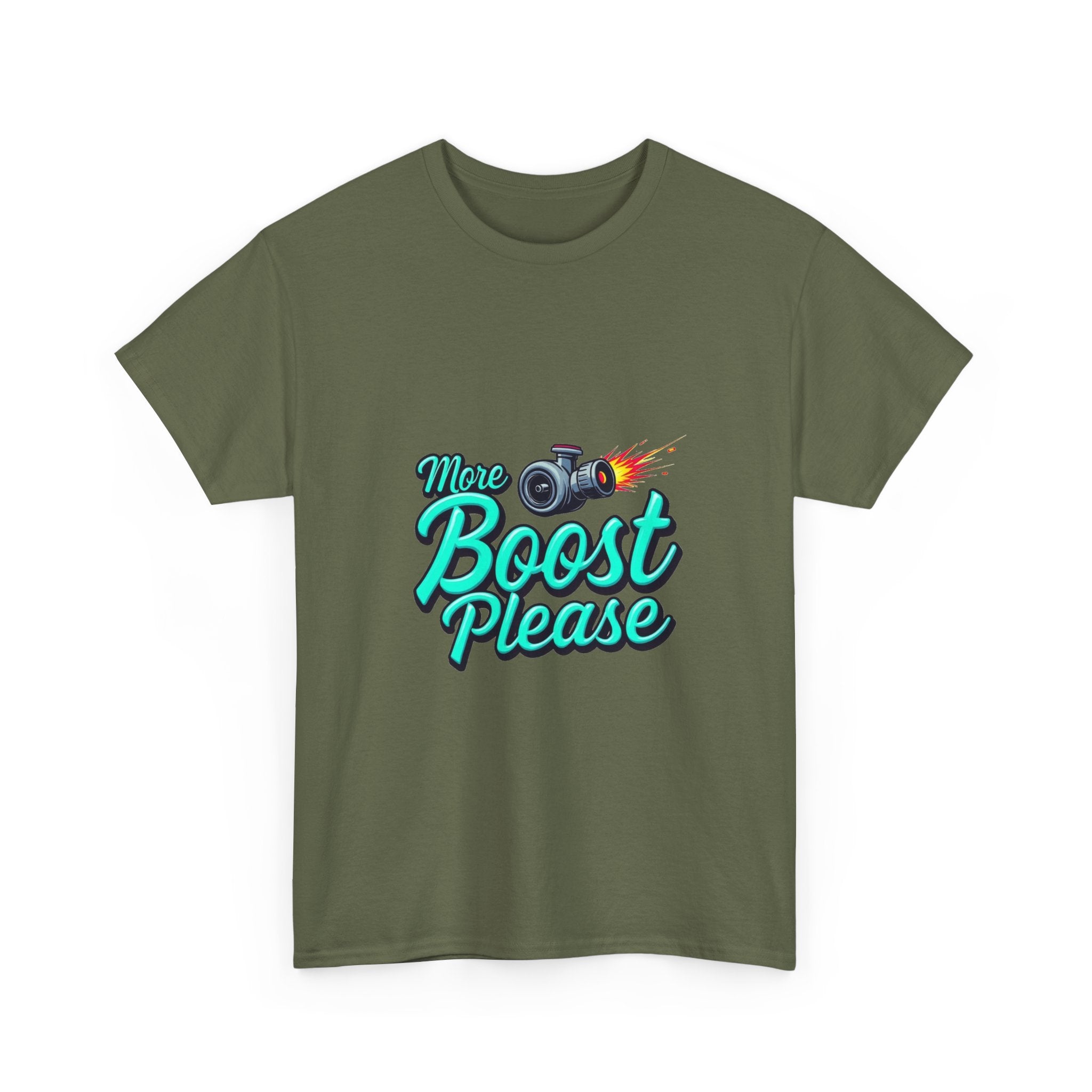 'More Boost Please' T‑Shirt