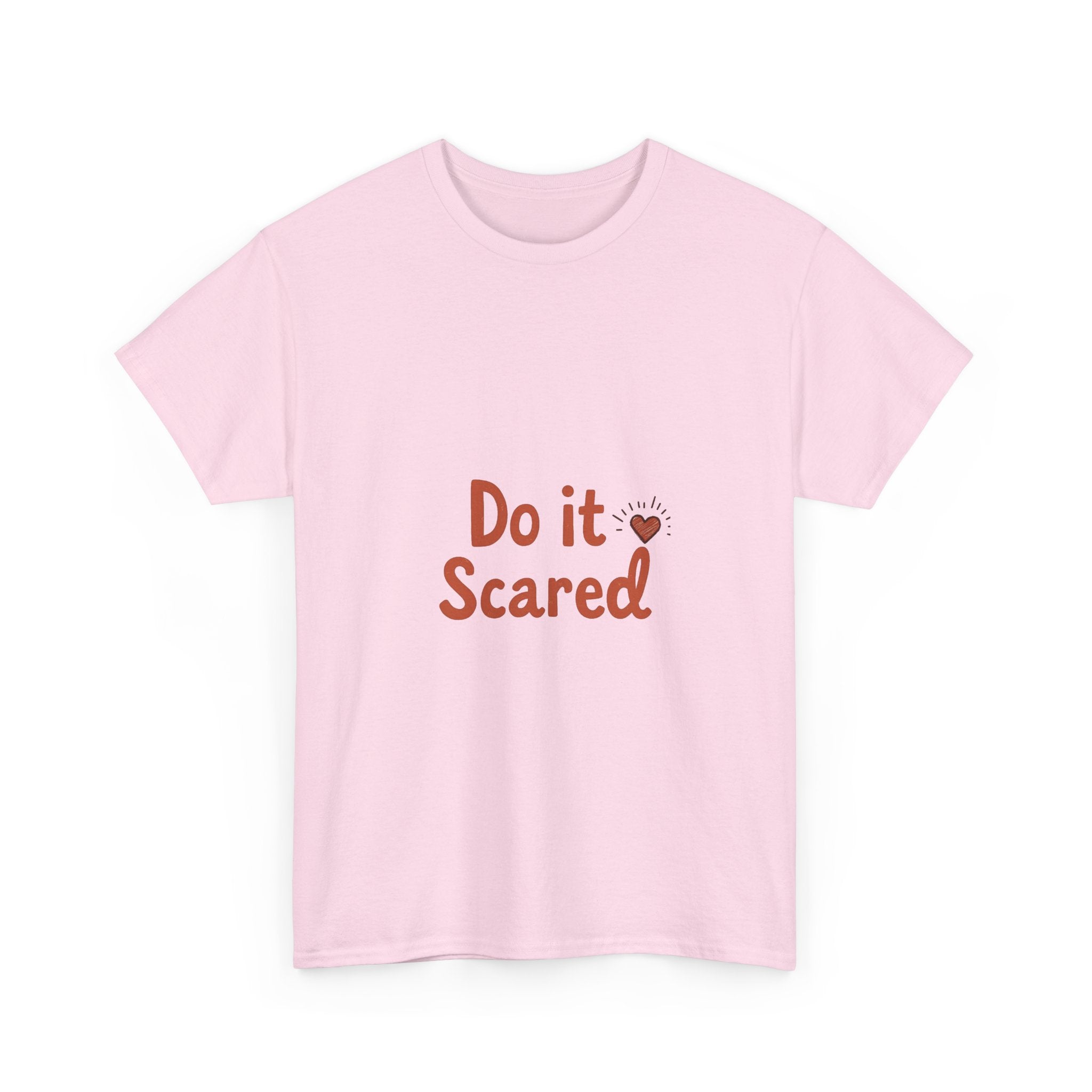 'Do It Scared' Motivational Courage T-Shirt