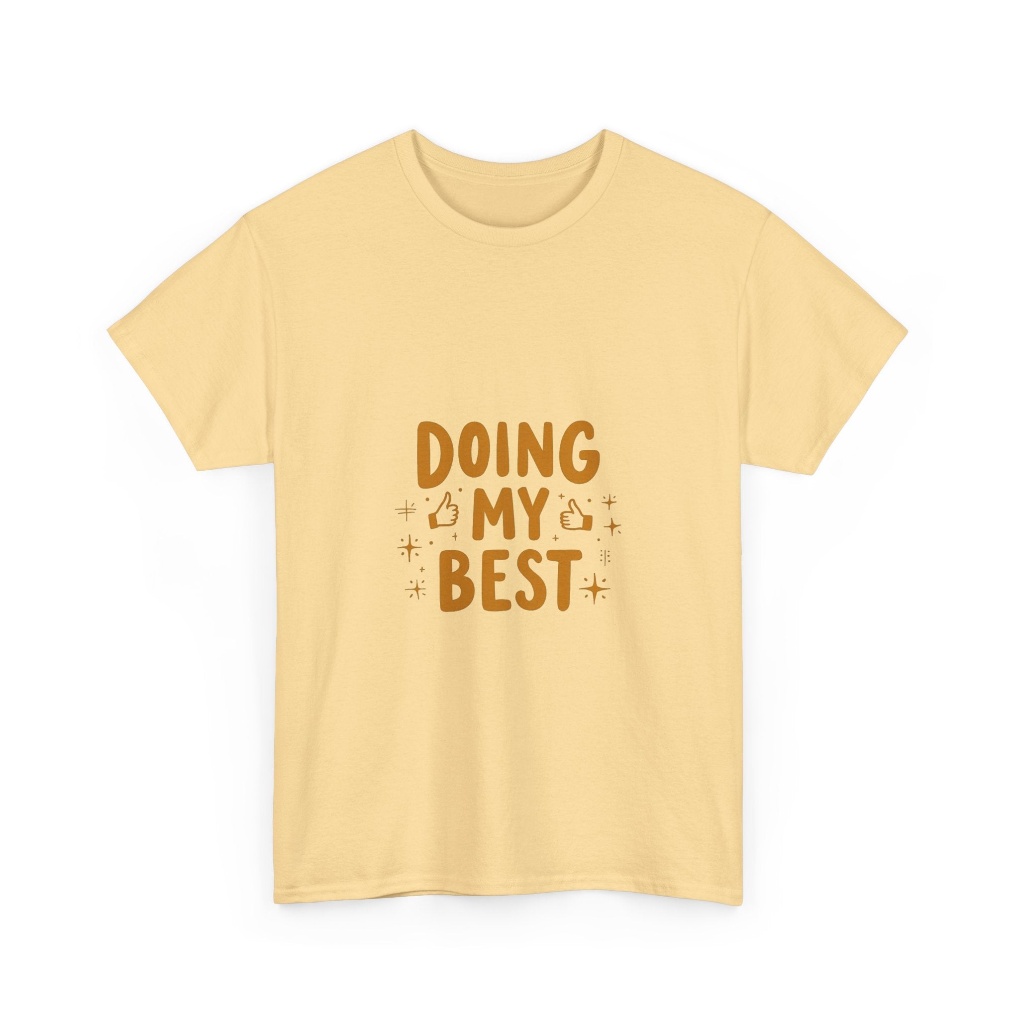 'Doing My Best' Positive Motivational Graphic T-Shirt