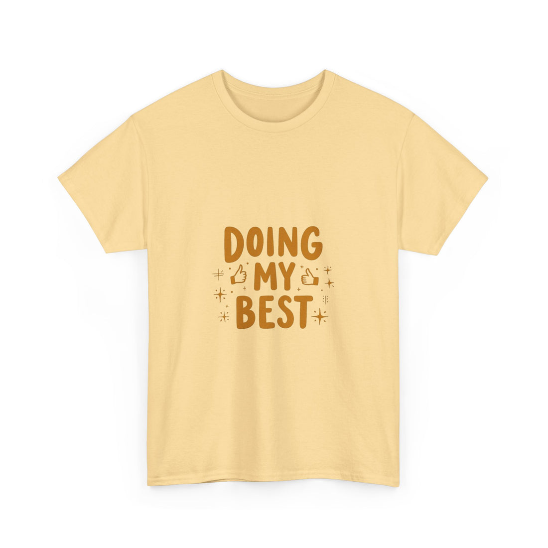 'Doing My Best' Positive Motivational Graphic T-Shirt