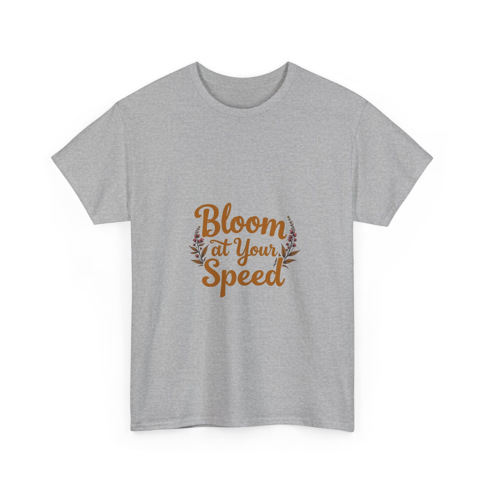 'Bloom At Your Speed' Floral Graphic T‑Shirt