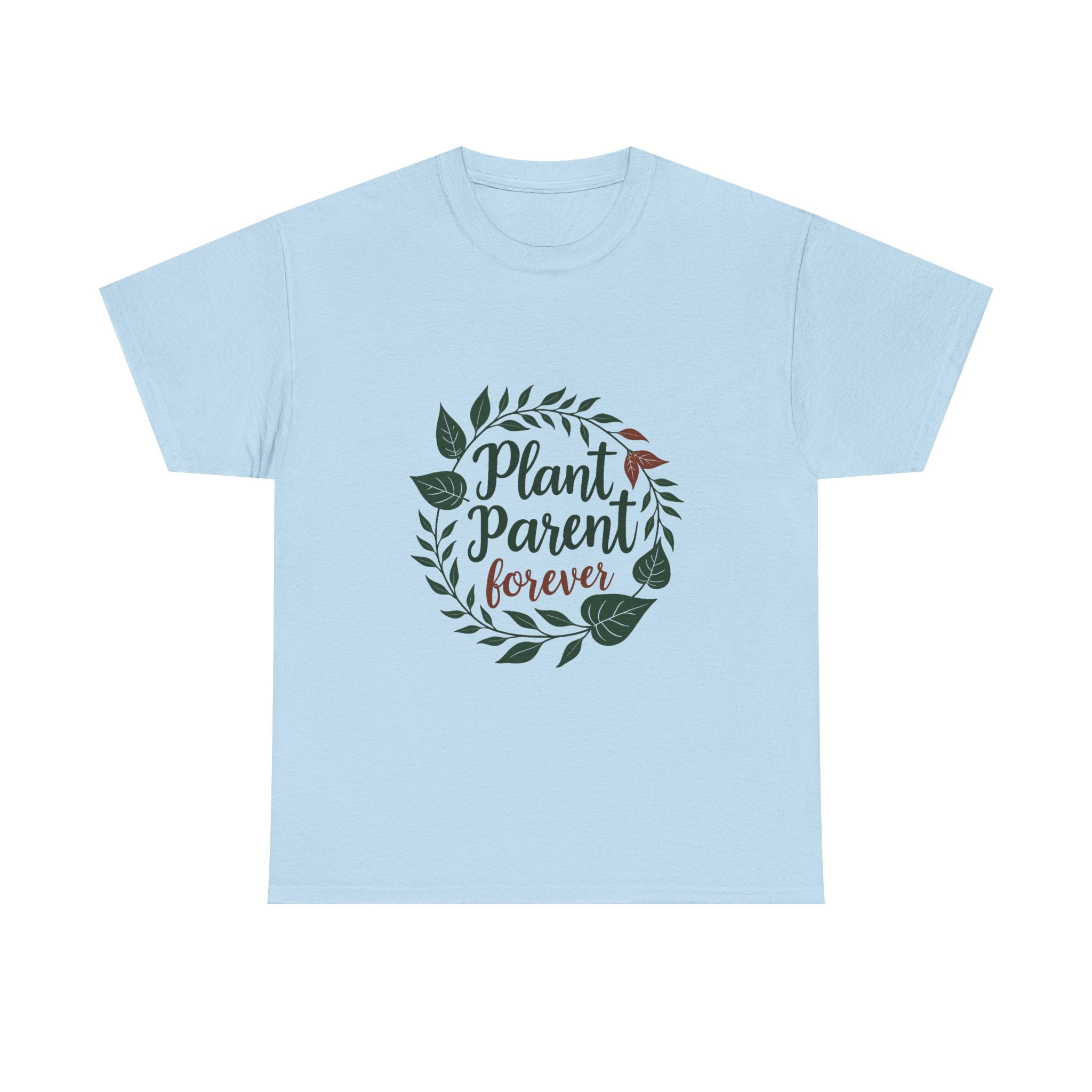 'Plant Parent Forever' T‑Shirt for Plant Lovers
