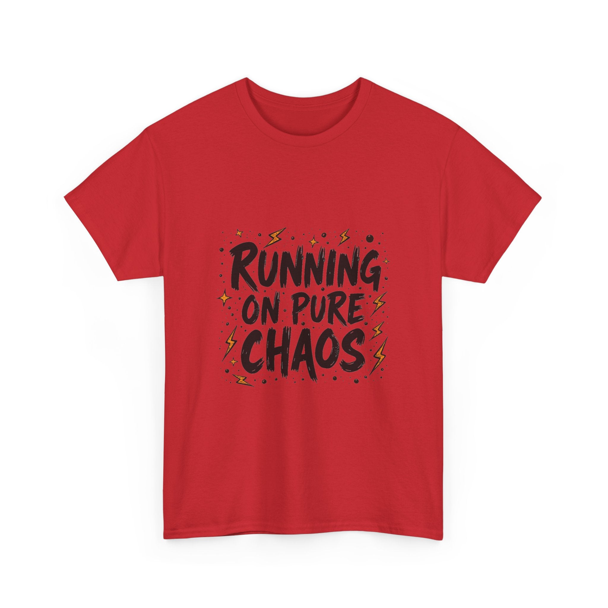 'Running On Pure Chaos' Funny Graphic T‑Shirt