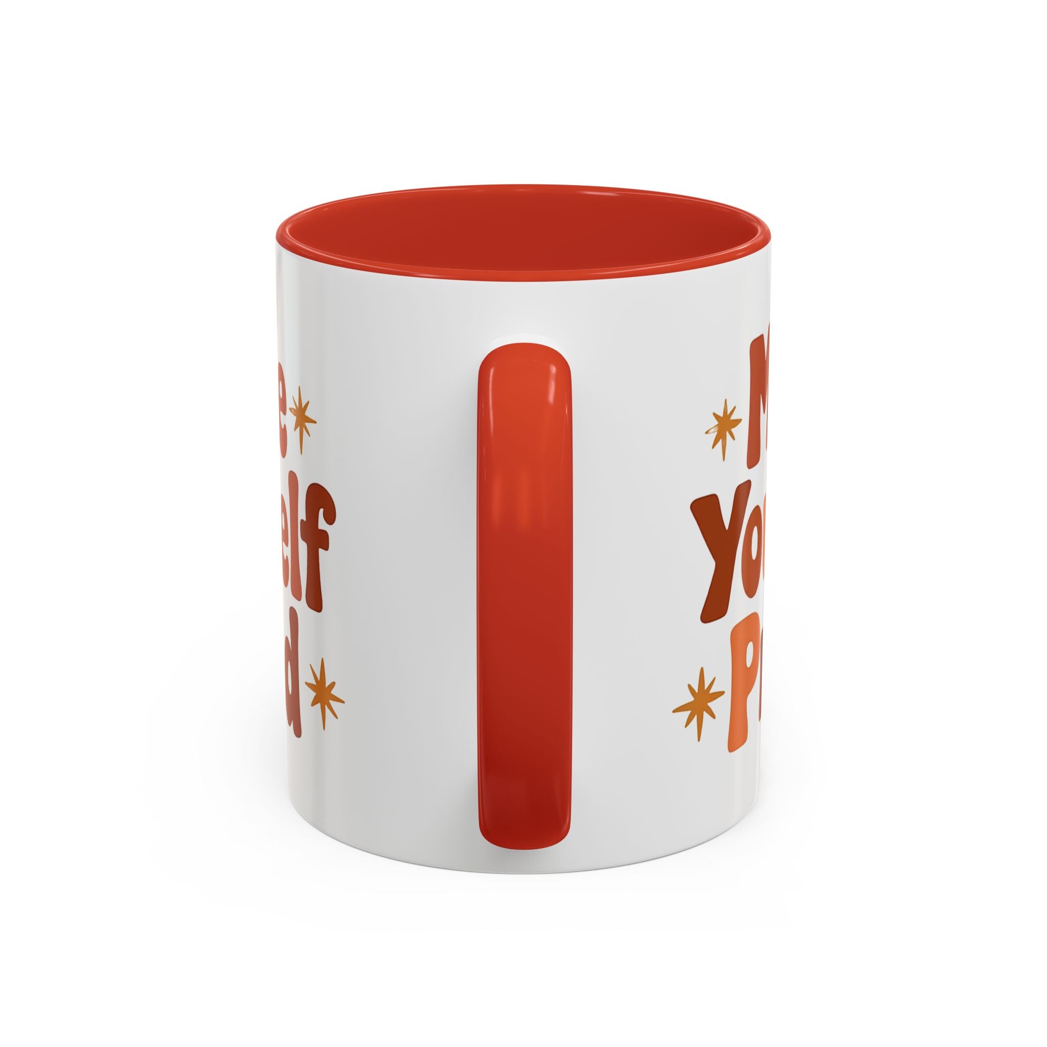 'Make Yourself Proud' Motivational Accent Mug (11/15oz)